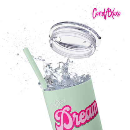 Dream Skinny Tumbler with Straw, 20oz (White Logo) | Xoxo Market