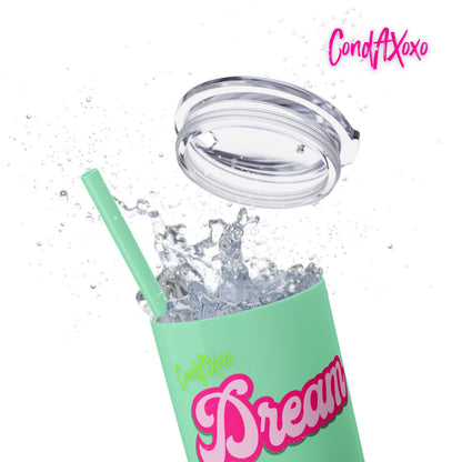 Dream Skinny Tumbler with Straw, 20oz (Green Logo) | Xoxo Market