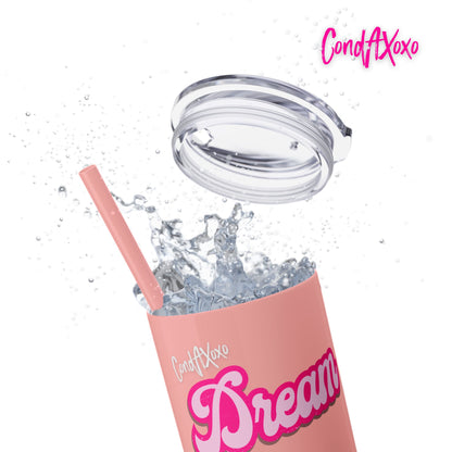 Dream Skinny Tumbler with Straw, 20oz (White Logo) | Xoxo Market