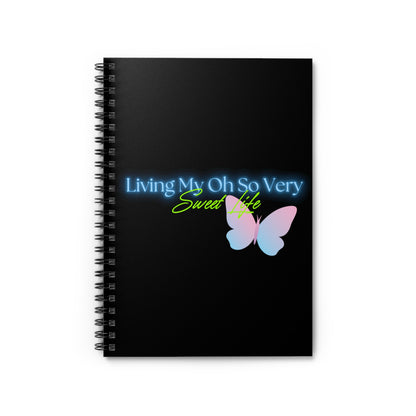 "Living My Oh So Very Sweet Life Spiral Notebook" | Xoxo Market