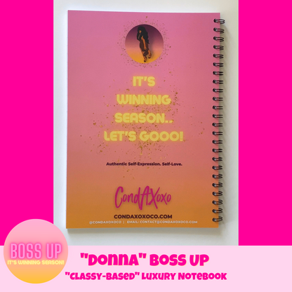 "Donna" Boss Up "It's Winning Season!" Classy-Based Luxury Wired Notebook | No Shadow Back Cover