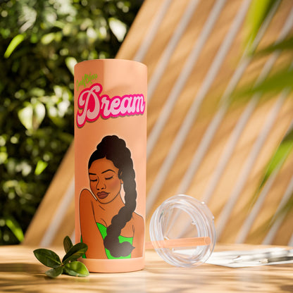 Dream Skinny Tumbler with Straw, 20oz (Green Logo) | Xoxo Market