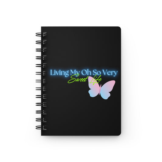 Living My Oh So Very Sweet Life | Glossy Spiral Bound Journal | Xoxo Market